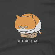 if I fits I sits - (UNISEX)