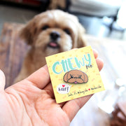 Chewy Pin - LIMITED EDITION